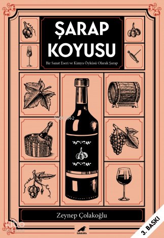 Şarap Koyusu - Zeynep Çolakoğlu