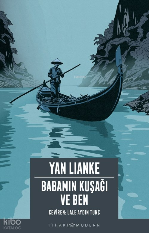 Babamın Kuşağı ve Ben - Yan Lianke