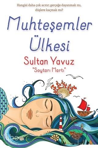 Muhteşemler Ülkesi Soytarı Martı - Sultan Yavuz