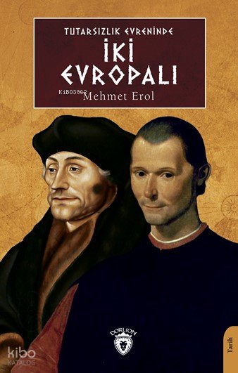 Tutarsızlık Evreninde İki Evropalı - Mehmet Erol
