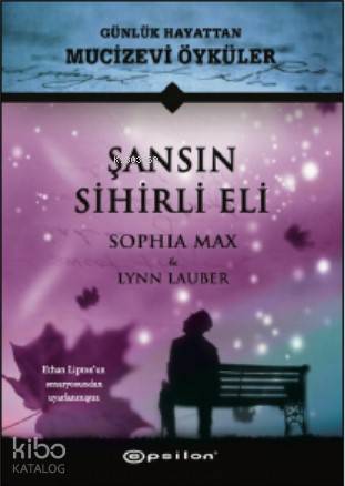 Şansın Sihirli Eli (Ciltli)