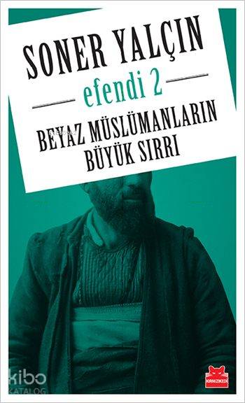 Efendi 2 - Soner Yalçın