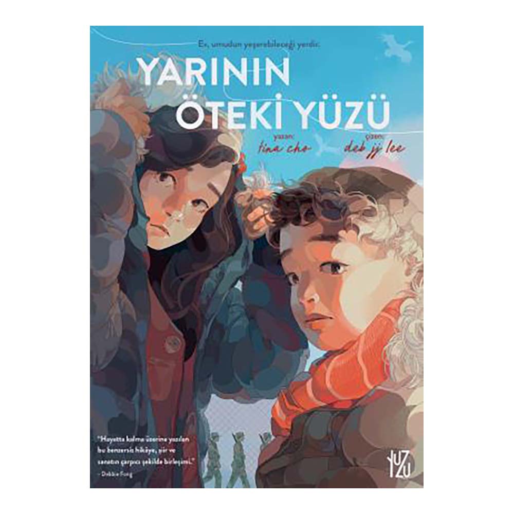 YARININ ÖTEKİ YÜZÜ (ÇİZGİ ROMAN)