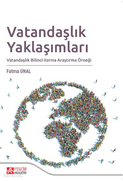 Vatandaşlık Yaklaşımları - Fatma Ünal