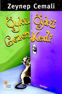 Öykü Öykü Gezen Kedi - Zeynep Cemali