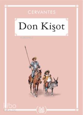 Don Kişot - Miguel De Cervantes Saavedra