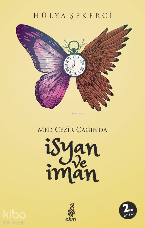 İsyan ve İman - Hülya Şekerci