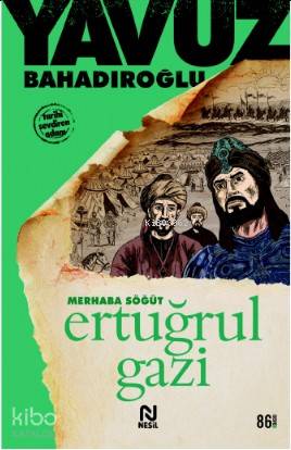Merhaba Söğüt - Yavuz Bahadıroğlu