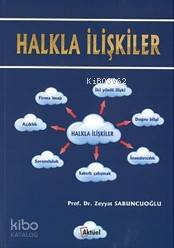 Halkla İlişkiler - Zeyyat Sabuncuoğlu