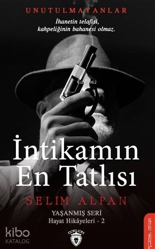 İntikamın En Tatlısı - Selim Alpan