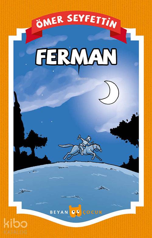 Ferman - Ömer Seyfettin