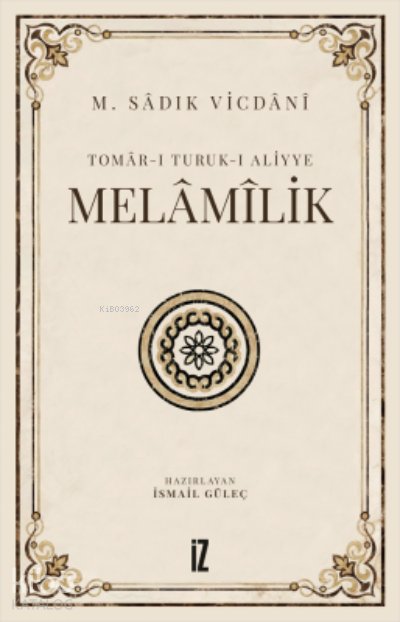 Melâmîlik - Sadık Vicdani