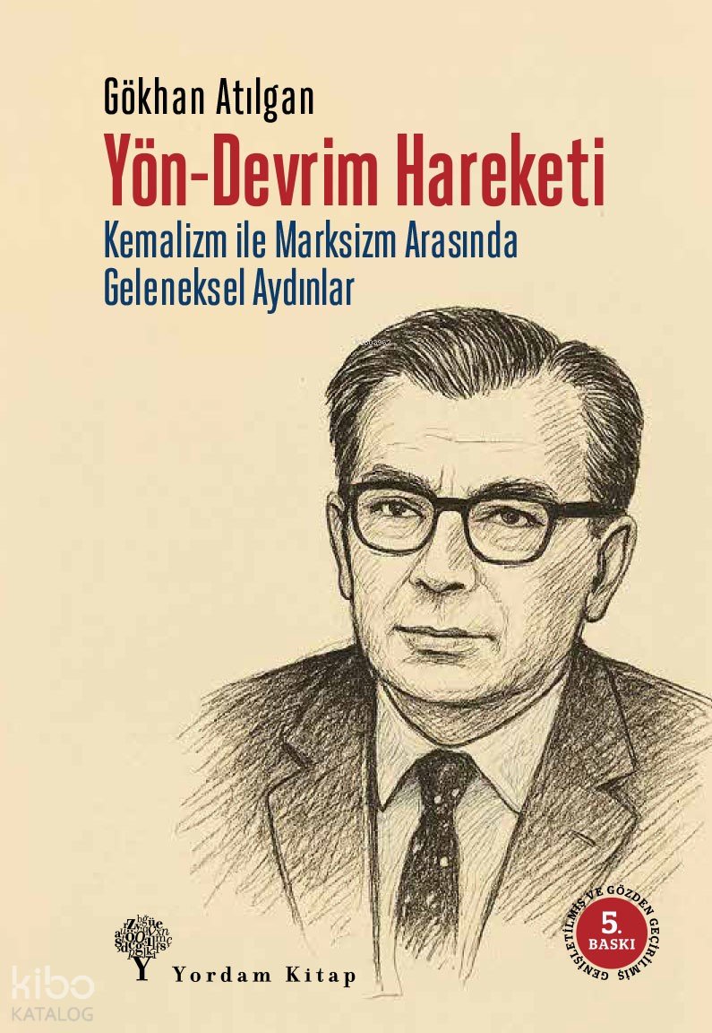 Yön - Devrim Hareketi - Gökhan Atılgan