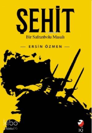 Şehit - Ersin Özmen