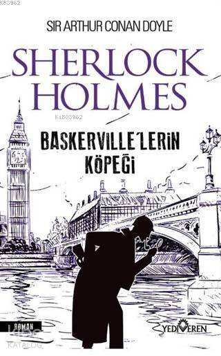 Baskerville'lerin Köpeği - Sherlock Holmes - Sir Arthur Conan Doyle