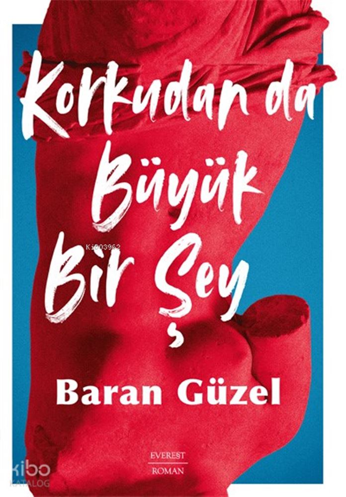 KORKUDAN DA BÜYÜK BİR ŞEY