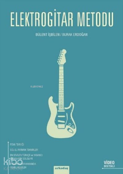 Elektrogitar Metodu - Bülent İşbilen
