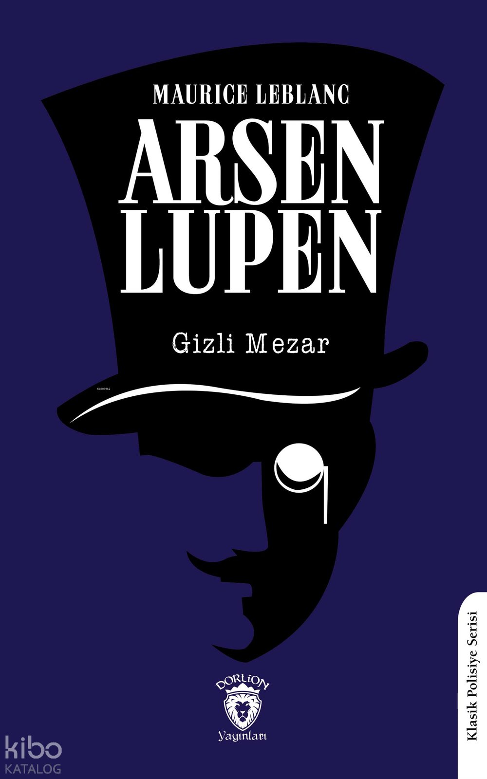 Arsen Lupen Gizli Mezar