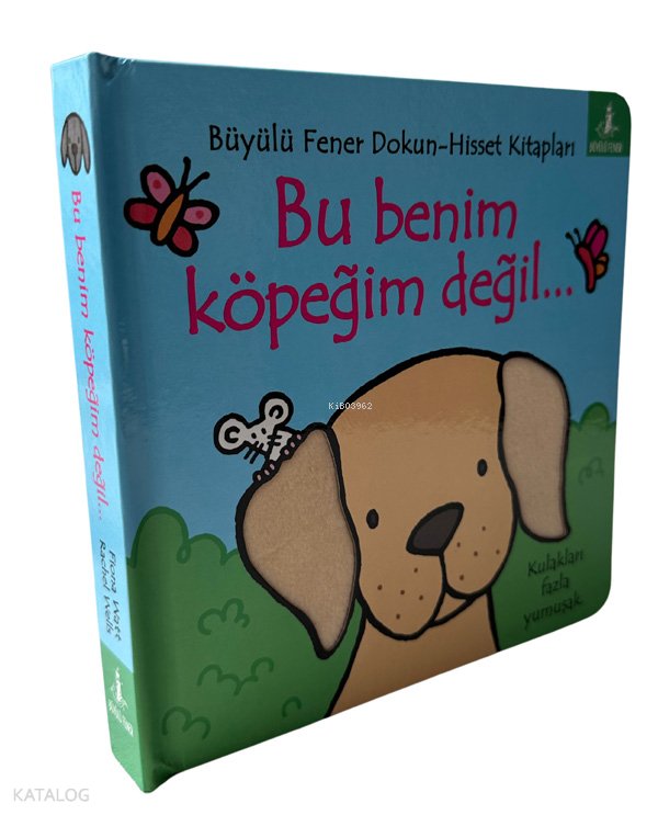 Bu Benim Köpeğim Değil…
