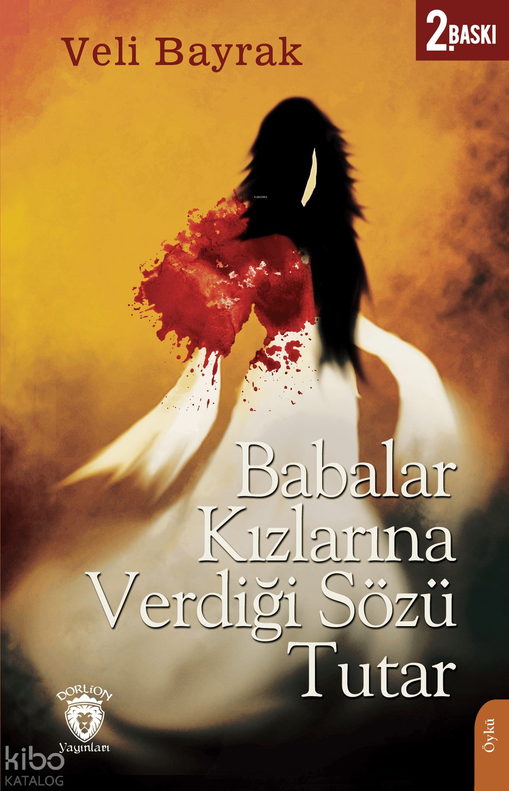 Babalar Kızlarına Verdiği Sözü Tutar - Veli Bayrak