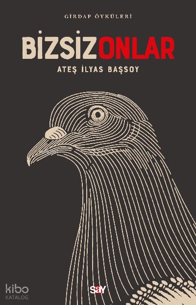 Bizsiz Onlar