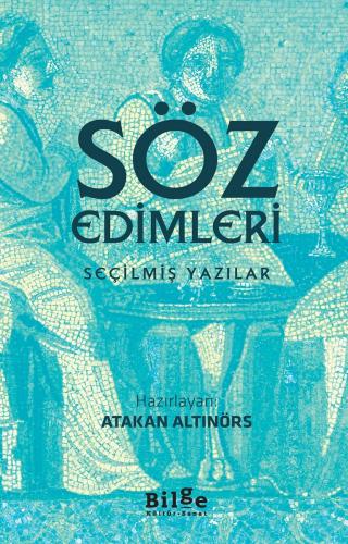 Söz Edimleri - Atakan Altınörs