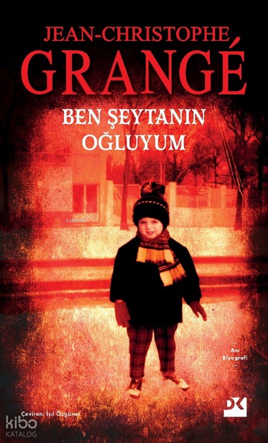 Ben Şeytanın Oğluyum - Jean-Christophe Grange