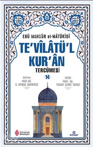 Te'vîlâtül Kur'ân Tercümesi 14 - Ebu Mansur El-Matüridi