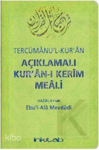 Açıklamalı Kurân-ı Kerim Meali Tercümânu'l-Kurân (Cep Boy) - Ebu'l Ala Mevdudi