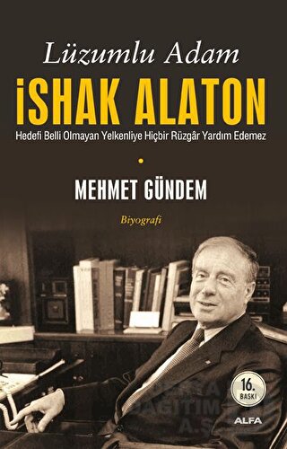 LÜZUMLU ADAM İSHAK ALATON
