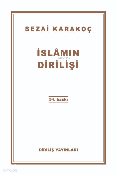 İslamın Dirilişi - Sezai Karakoç