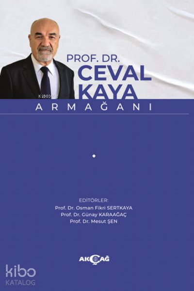 Prof. Dr. Ceval Kaya Armağanı - Mesut Şen