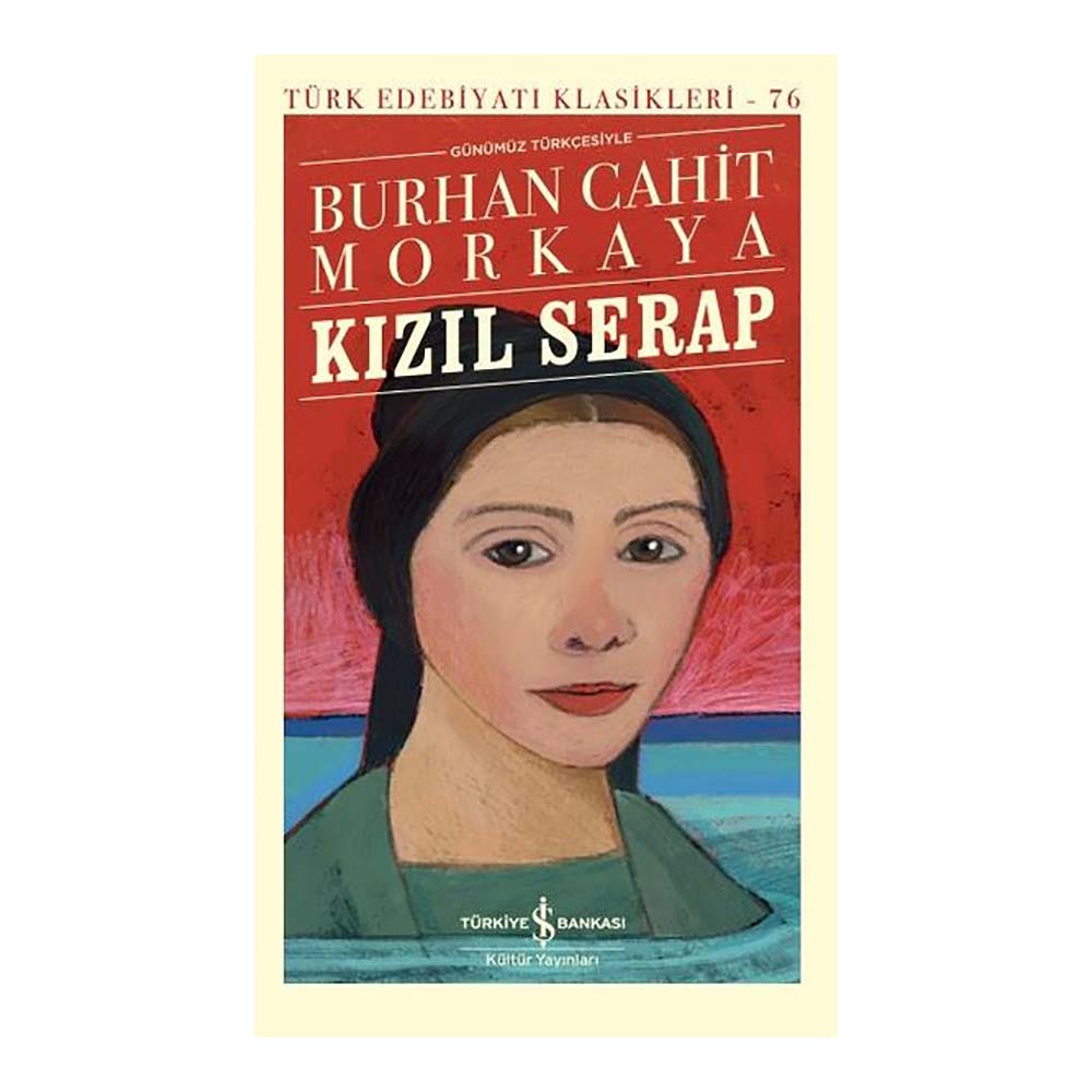 KIZIL SERAP - 76 GÜNÜMÜZ TÜRKÇESİYLE (KARTON KAPAK)