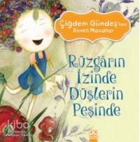 Rüzgarın İzinde Düşlerin Peşinde
