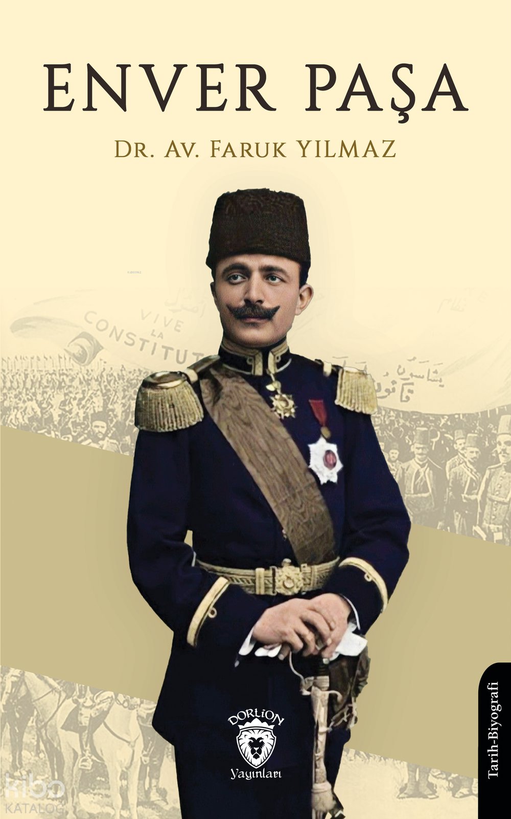 Enver Paşa - Faruk Yılmaz