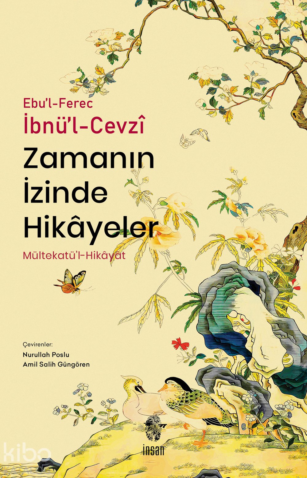 Zamanın İzinde Hikâyeler (Mültekatü’l-Hikâyât) - Ebul Ferec İbnul Cevzi