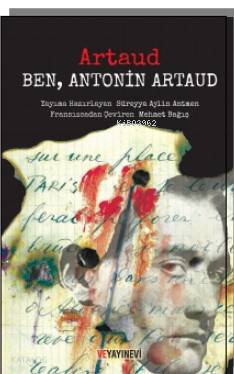Ben, Antonin Artaud - Antonin Artaud