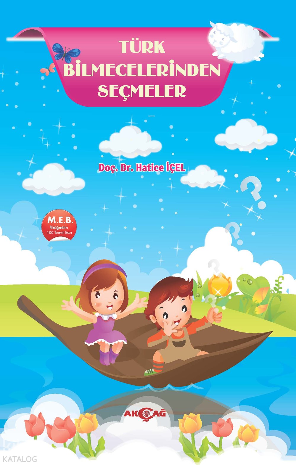 Türk Bilmecelerinden Seçmeler - Hatice İçel