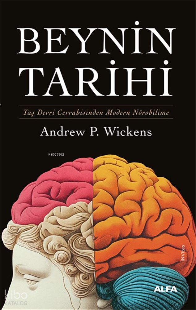 BEYNİN TARİHİ - CİLTLİ