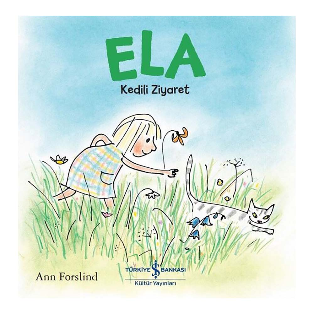 ELA - KEDİLİ ZİYARET