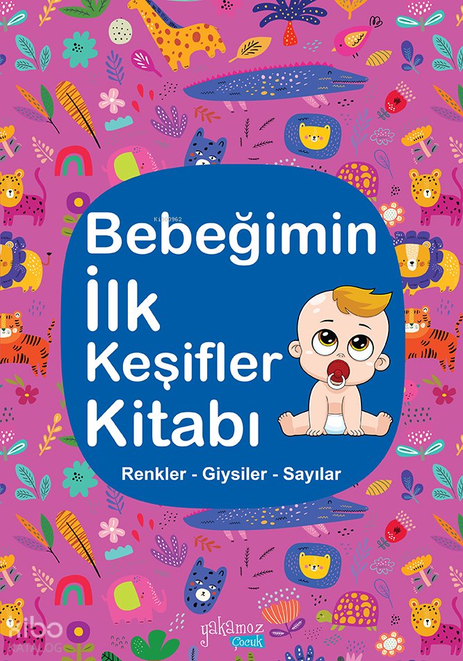 Bebeğimin İlk Keşifler Kitabı