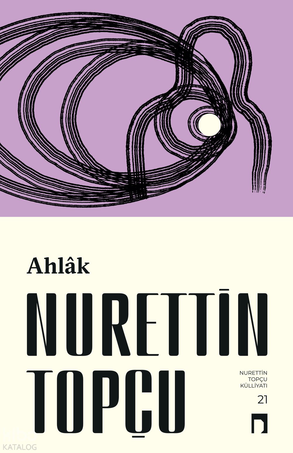 Ahlak - Nurettin Topçu