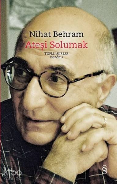Ateşi Solumak (Ciltli)
