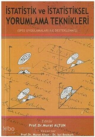İstatistik ve İstatistiksel Yorumlama Teknikleri