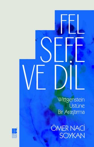 Felsefe ve Dil - Ömer Naci Soykan