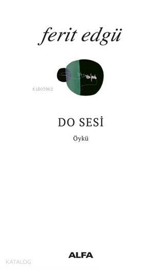 Do Sesi - Ferit Edgü