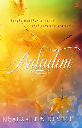 Anladım