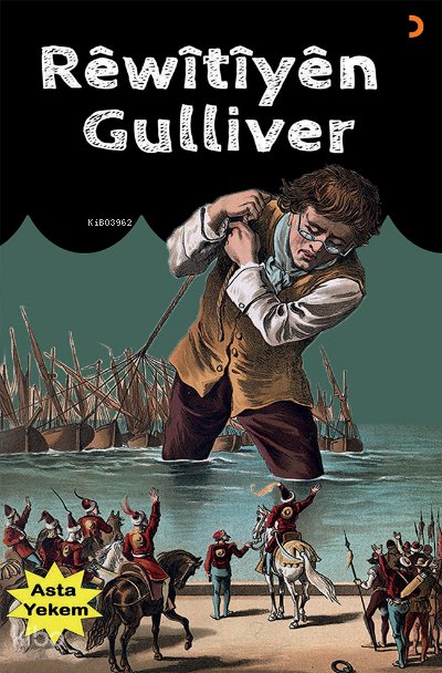 Rêwîtîyên Gulliver - Jonathan Swift
