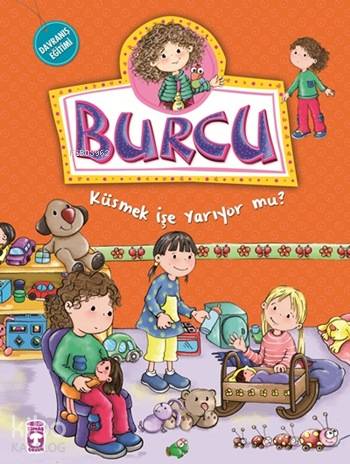 Burcu - Küsmek İşe Yarıyor mu? - Nurşen Şirin