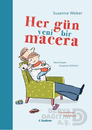 HER GÜN YENİ BİR MACERA